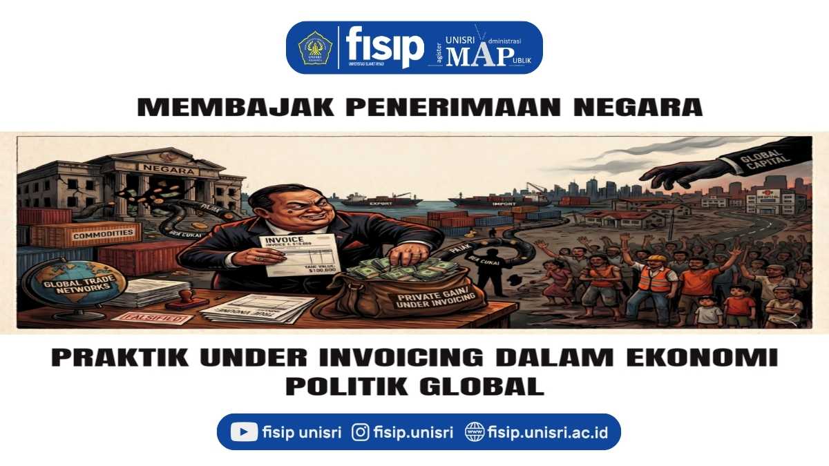 PRAKTIK UNDER INVOICING DALAM EKONOMI POLITIK GLOBAL